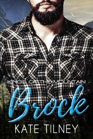 [Kings of the Mountain 01] • BROCK